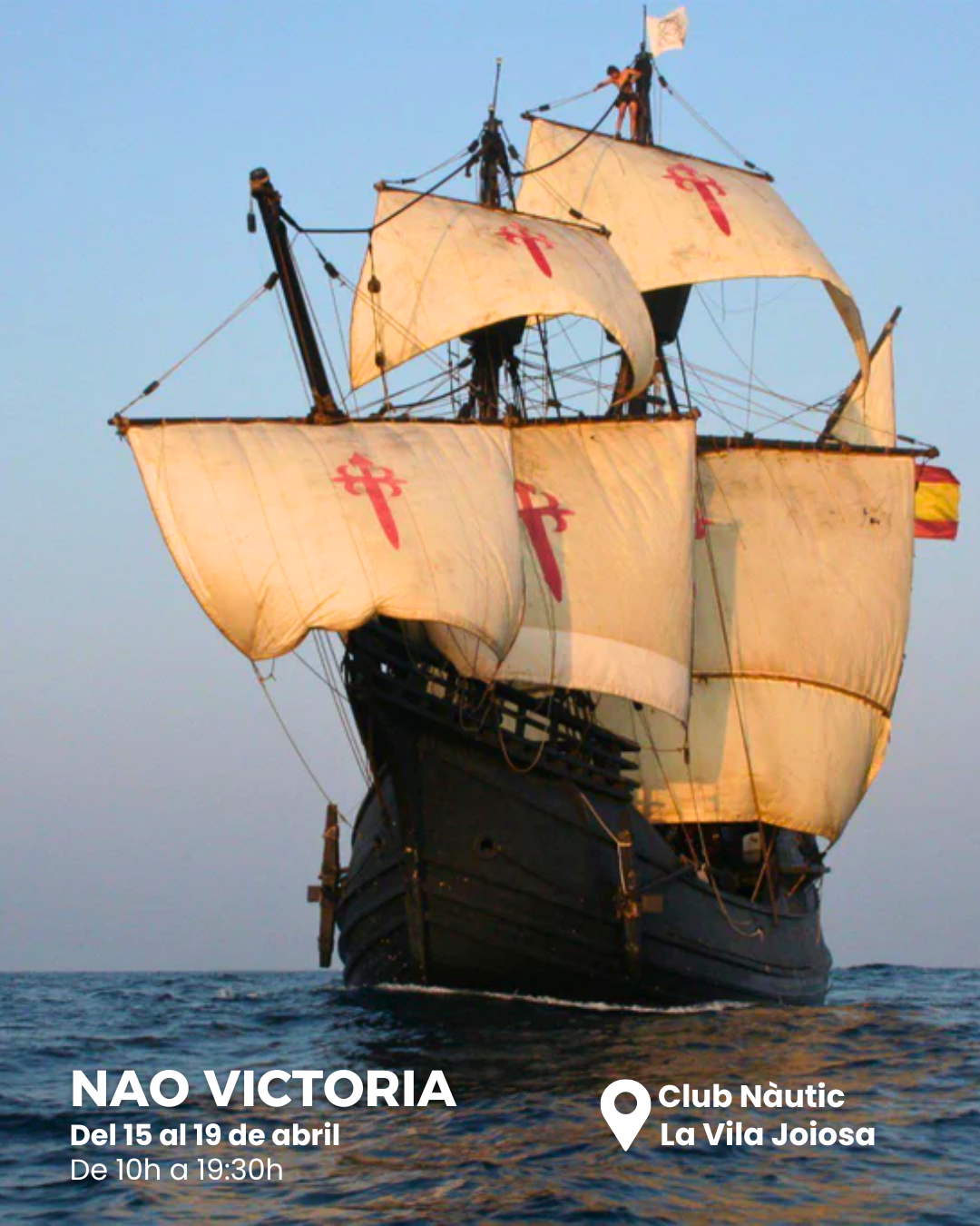 La Nao Victoria llega al Club Nàutic La Vila Joiosa: una oportunidad única para viajar en el tiempo